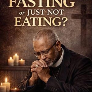 Book cover - Are You Fasting or Just Not Eating?